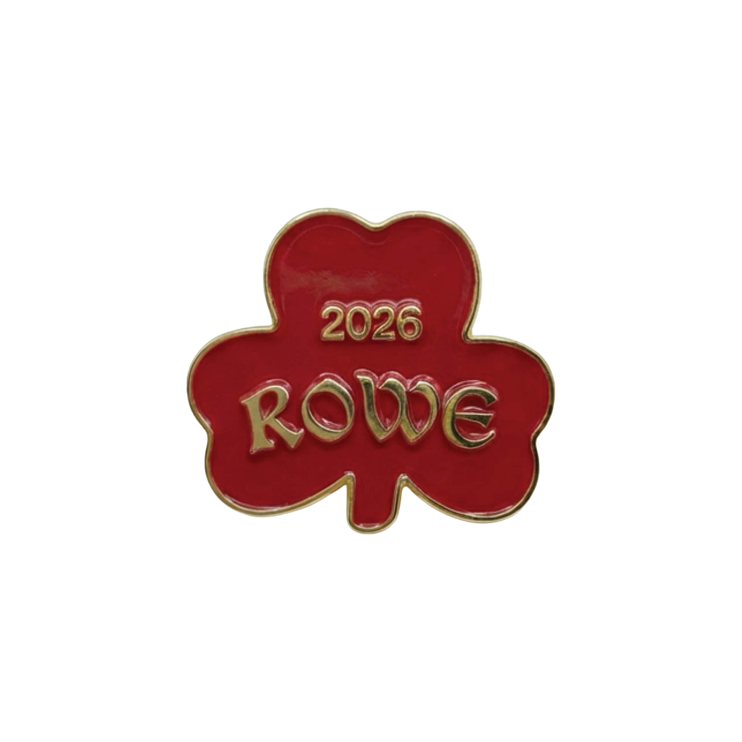 Red and gold clover-shaped pin with '2026 ROWE' text.