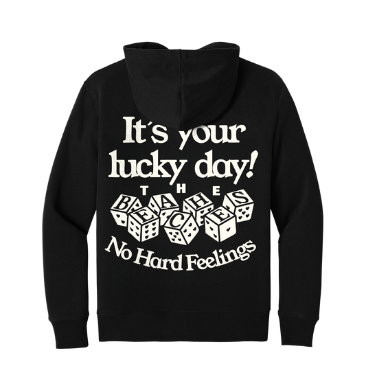 It's Your Lucky Day Hoodie