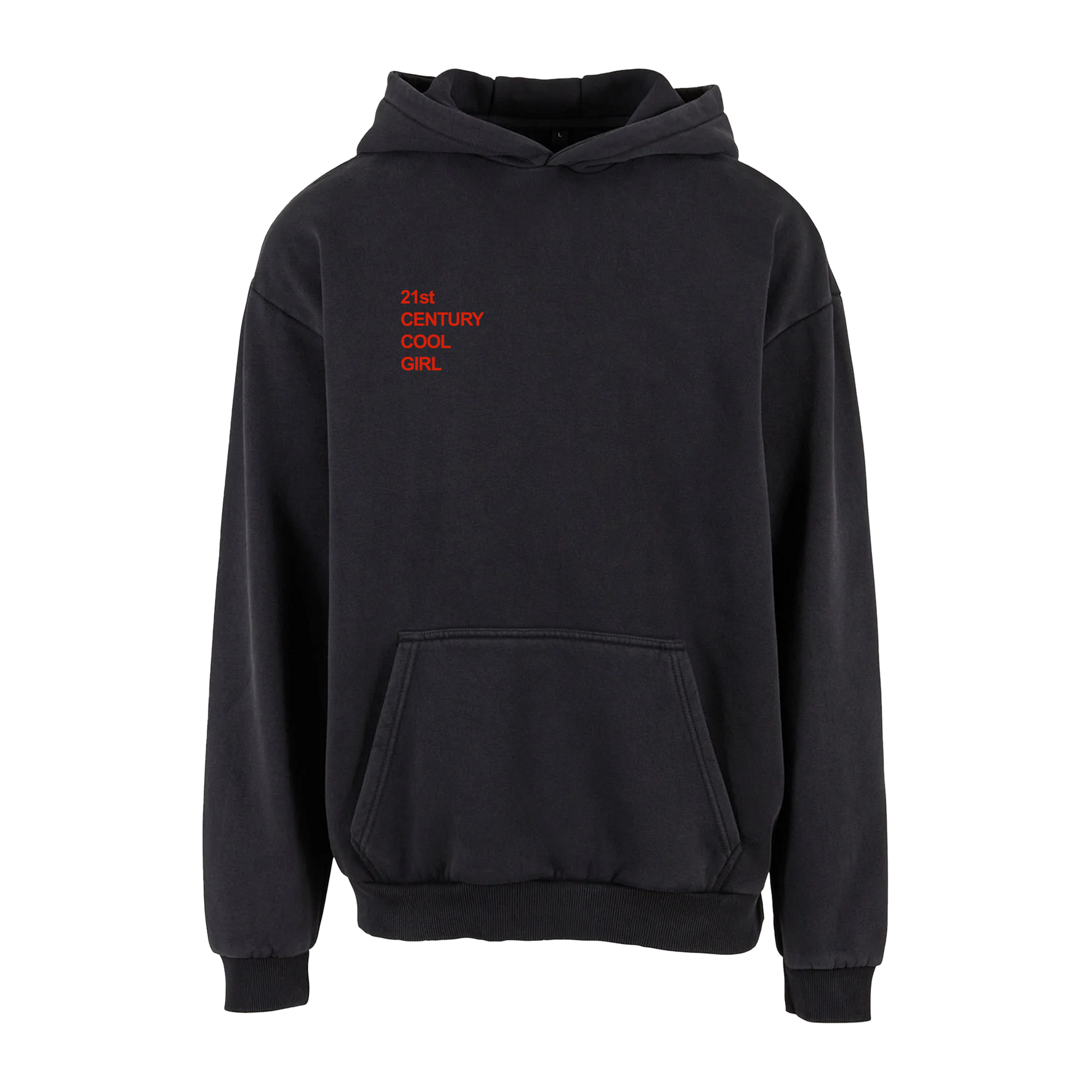 A black pullover hoodie with bold red lettering that reads ‘21st Century Cool Girl,’ positioned along the right side of the chest