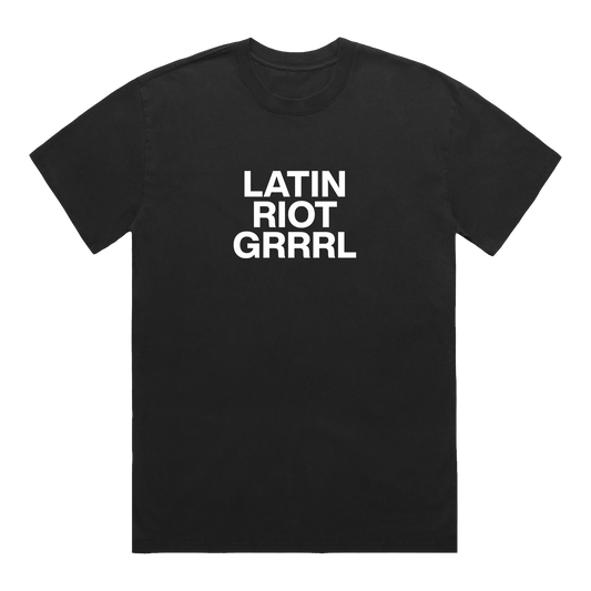 Black t-shirt with white text 'LATIN RIOT GRRRL' 