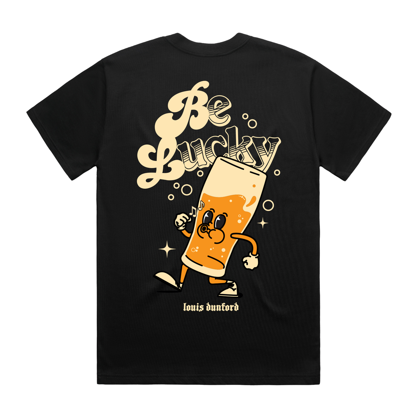 Be Lucky: Black T-Shirt + Choice of Format