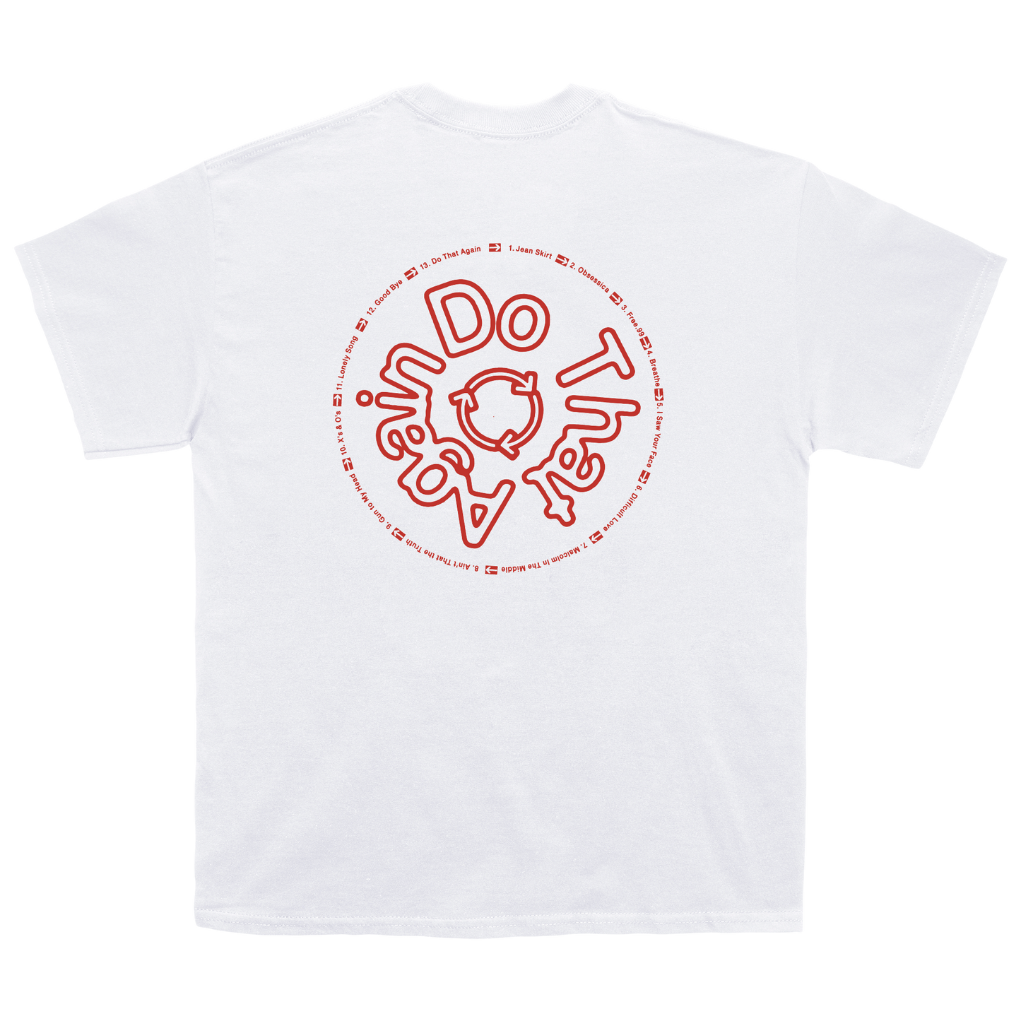 White T-shirt with a red "Do That Again" back graphic and classic short-sleeve design.