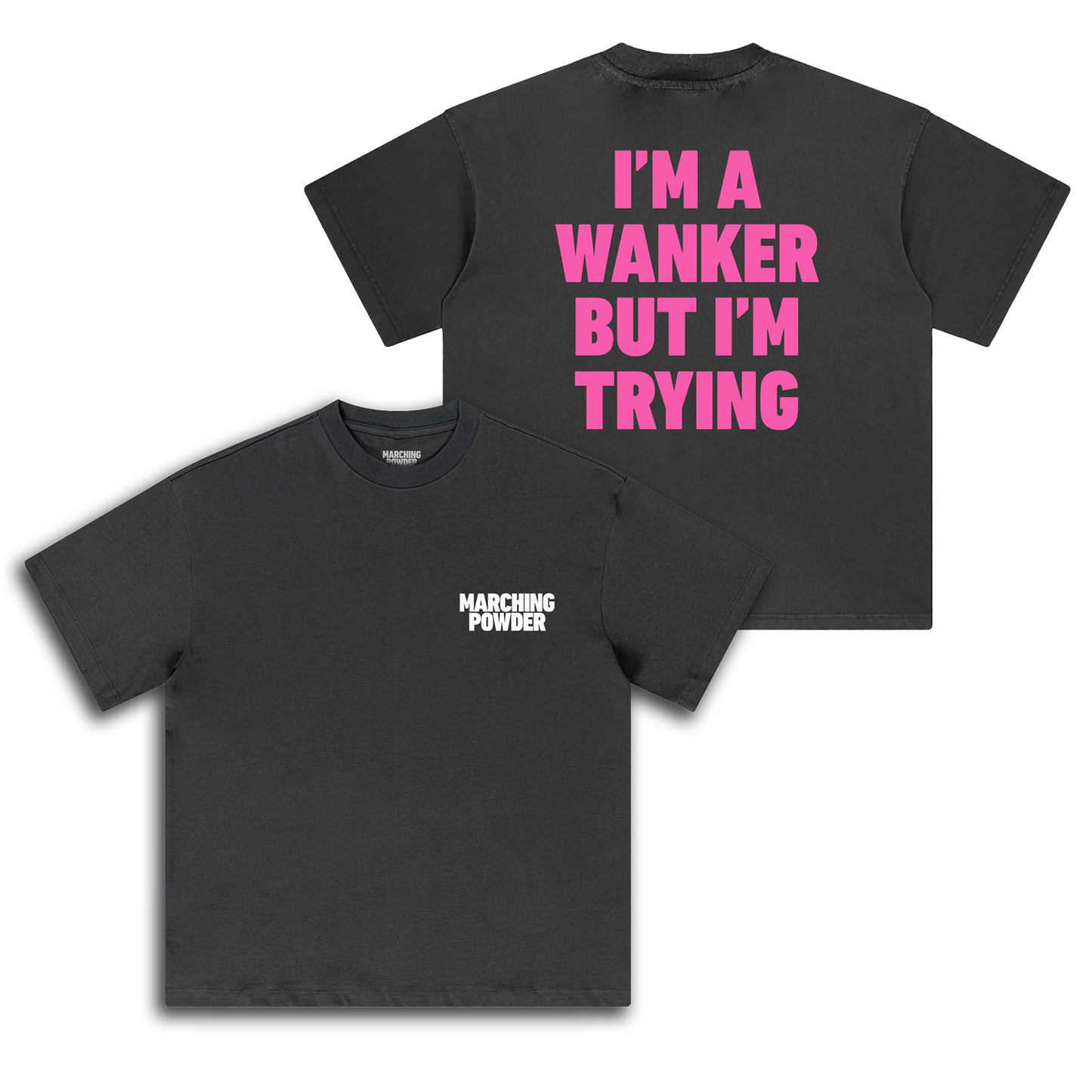 I'm A Wanker But I'm Trying Black T-Shirt