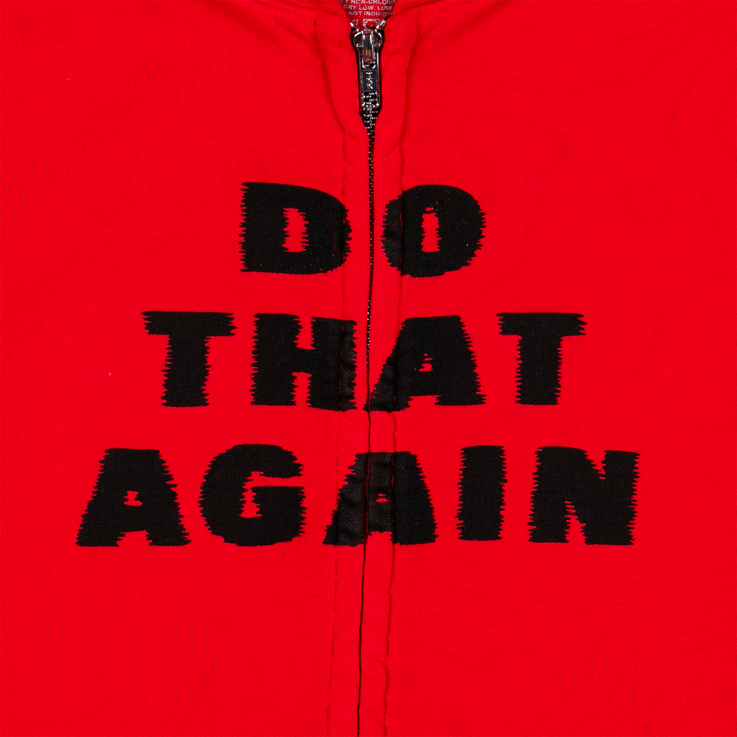 Do That Again Red Zip Hoodie