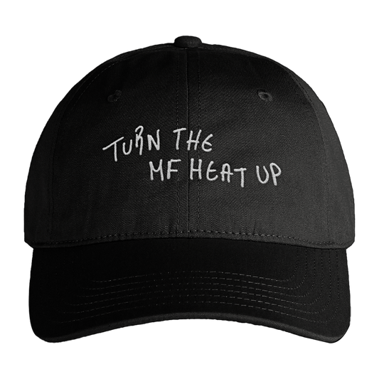 Turn the MF heat up Black Cap