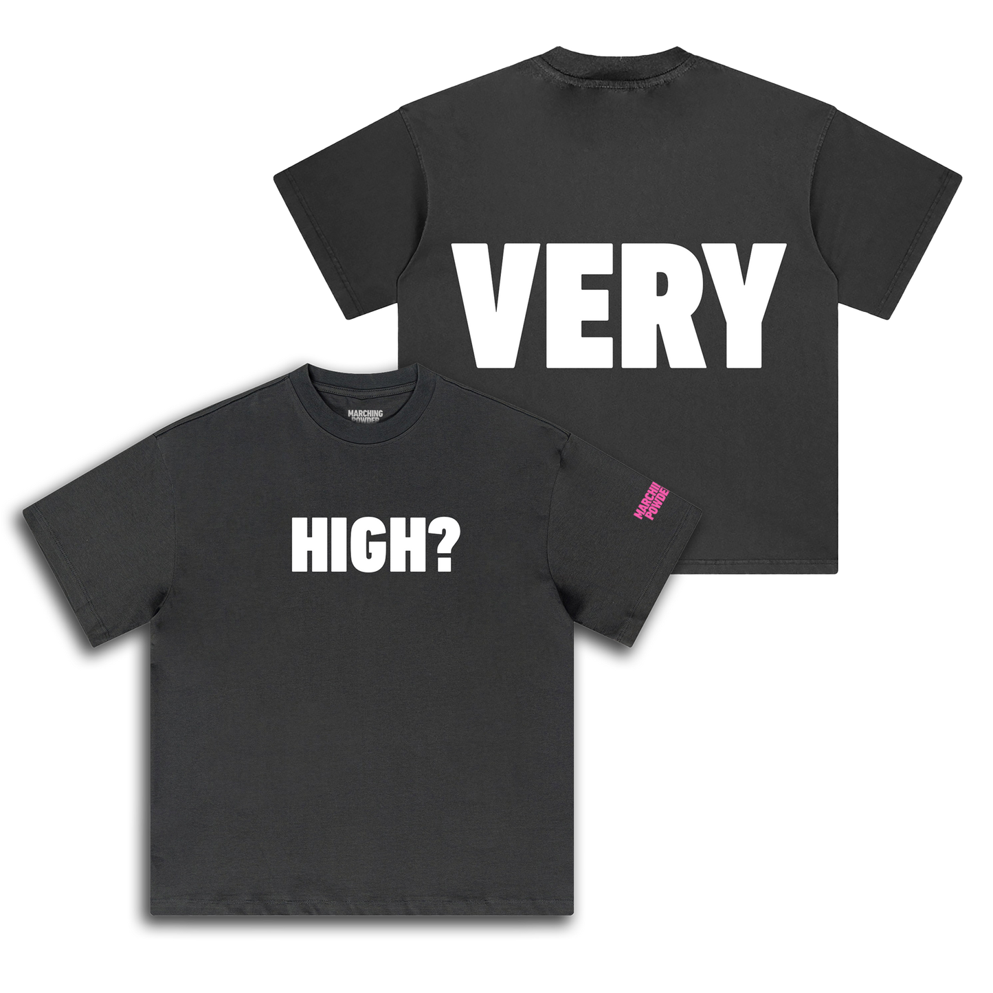 High? Very Black T-Shirt