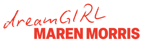 Red text reading 'dream GIRL MAREN MORRIS'