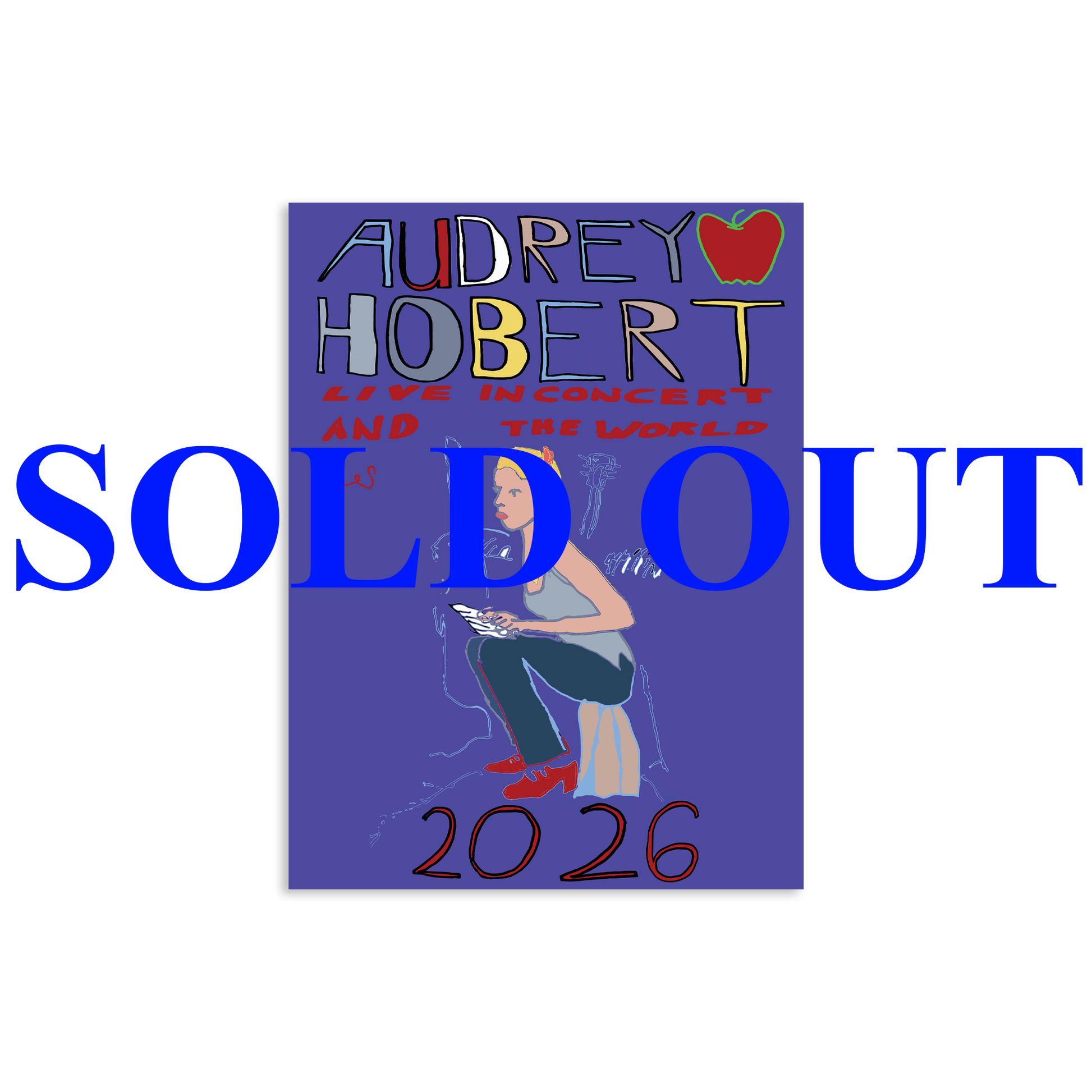 2026 Tour poster for Audrey Hobert  with overlapping 'SOLD OUT' text in front