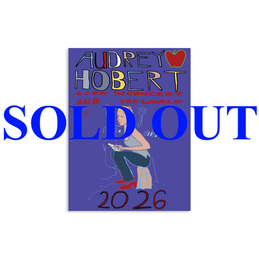 2026 Tour poster for Audrey Hobert  with overlapping 'SOLD OUT' text in front